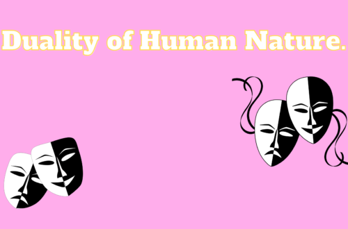 Duality of Human Nature. Lafictioner