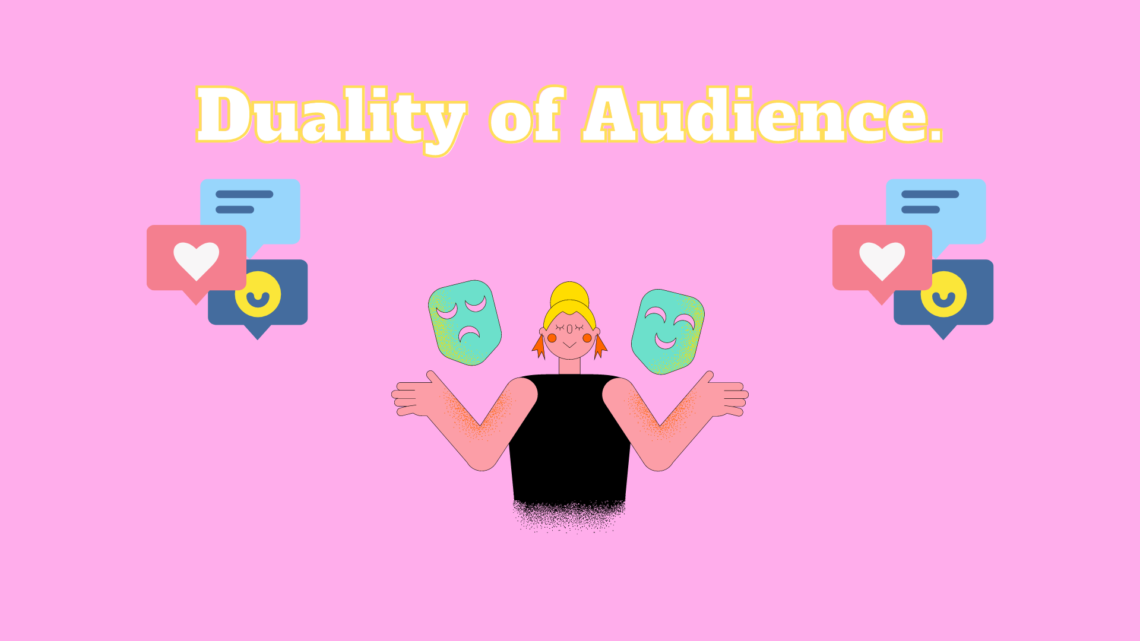 Duality of audience. Lafictioner