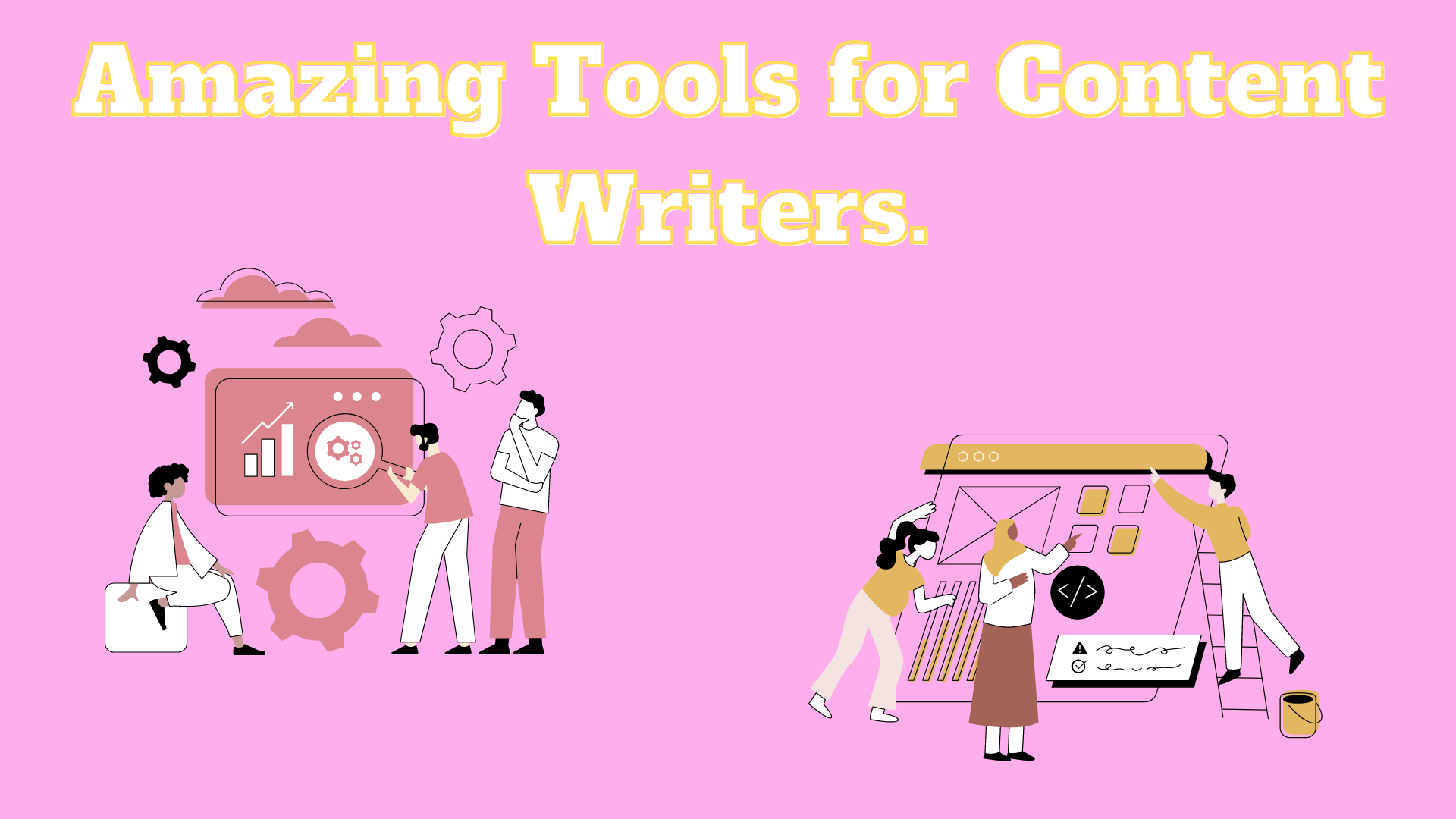 amazing-tools-for-content-writers-lafictioner