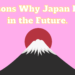 Reasons Why Japan Lives in the Future. Lafictioner