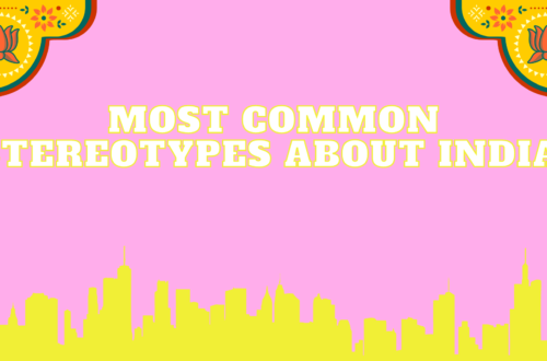 Most Common Stereotypes about India. Lafictioner